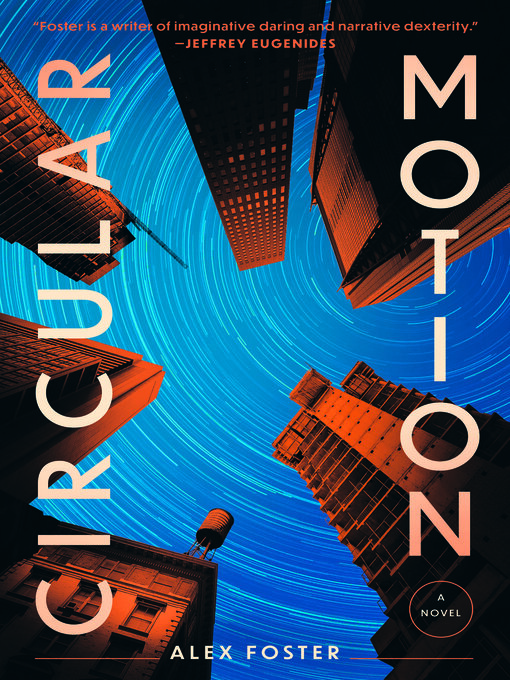 Title details for Circular Motion by Alex Foster - Wait list